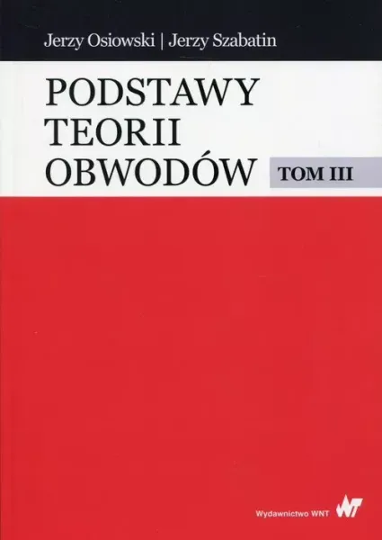 Podstawy teorii obwodów. Tom 3 zdjęcie 1