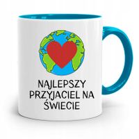 Kubek Błękitny Przyjaciela Najlepszy Na Świecie Z Nadrukiem Ze Zdjęciem