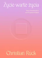 Życie Warte Życia. Esej O Samobójstwie, Czymś Typowo Ludzkim