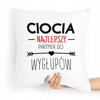 Poduszka Dla Cioci Ciocia Najlepszy Partner Z Nadrukiem Ze Zdjęciem