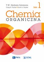 Chemia organiczna. Tom 1 Fryhle Craig B., Snyder Scott A., Solomons T.W. G…