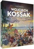 Wojciech Kossak. Najwybitniejszy batalista