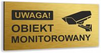 Tabliczka ZŁOTA dibond OBIEKT MONITOROWANY NAPIS Tablica informacyjna