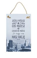 Za każdym razem masz rację blue – Obraz – Tabliczka motywacyjna 20×30