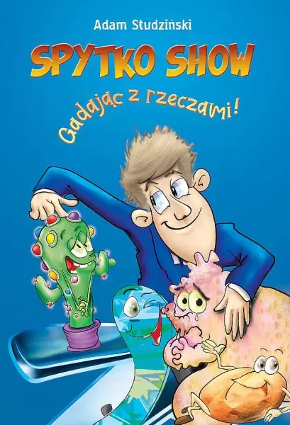Spytko Show! Gadając z rzeczami zdjęcie 1