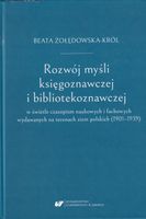 Rozwój myśli księgoznawczej i bibliotekoznawczej w świetle czasopism nauko…