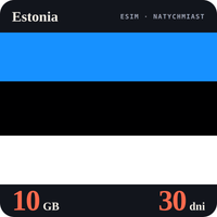 Karta eSIM Internet Estonia 10 GB na 30 dni - bez rejestracji