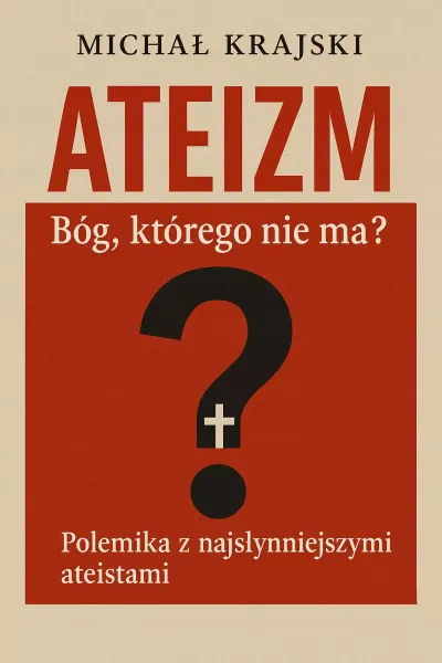 Ateizm. Bóg którego nie ma? zdjęcie 1