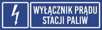 Tabliczka informacyjna - Wyłącznik prądu stacji paliw grawer piktogram 20x6