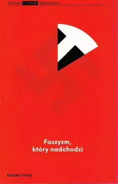 Faszyzm który nadchodzi zdjęcie 1