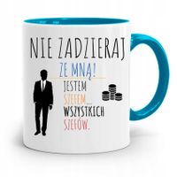Kubek Błękitny Dla Szefa Nie Zadzieraj Ze Mną Z Nadrukiem Ze Zdjęciem