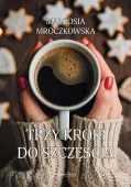 Trzy kroki do szczęścia