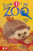 Zosia I Jej Zoo. Pomocny Jeż