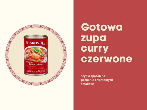 Gotowa zupa curry czerwone w 6 minut dodaj mięso przygotuj curry w garnku lub mikrofalówce 400ml na Arena.pl