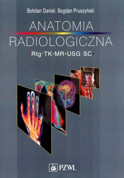 Anatomia radiologiczna RTG TK MR USG zdjęcie 1