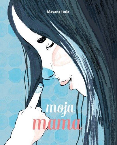 Mayana Itoiz - Moja mama na Arena.pl