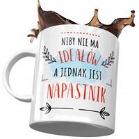 Kubek Dla Napastnika Niby Nie Ma Ideałów Prezent Z Nadrukiem Ze Zdjęciem