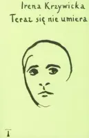 Teraz się nie umiera