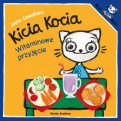 Ilustrowana książeczka dla dziecka - Kicia Kocia - Witaminowe przyjęcie