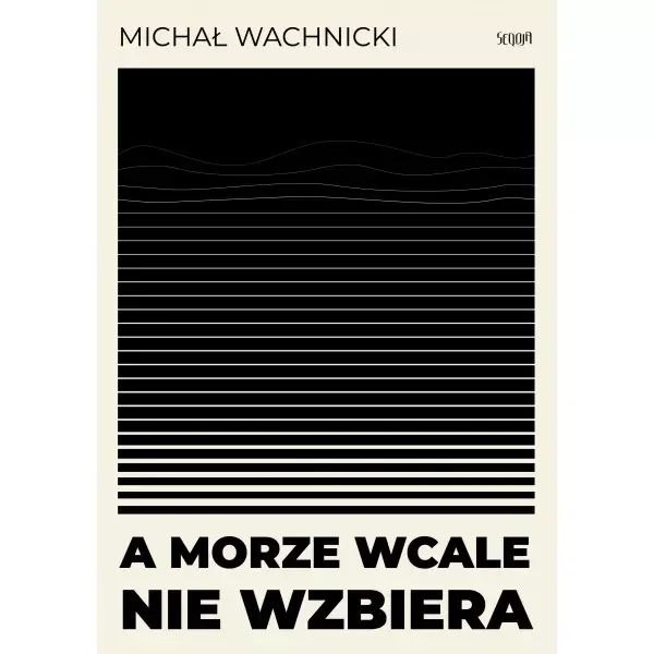 A morze wcale nie wzbiera zdjęcie 1
