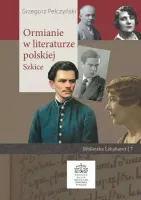 Ormianie w literaturze Polskiej. Szkice