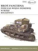 Broń pancerna podczas wojny domowej w Rosji. Bolszewicy