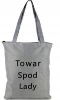 TOREBKA TORBA szara materiałowa Z zabawnym napisem ,TOWAR SPOD LADY''