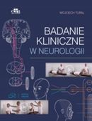 Badanie kliniczne w neurologii W. Turaj