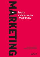Marketing Sztuka konkurowania i współpracy