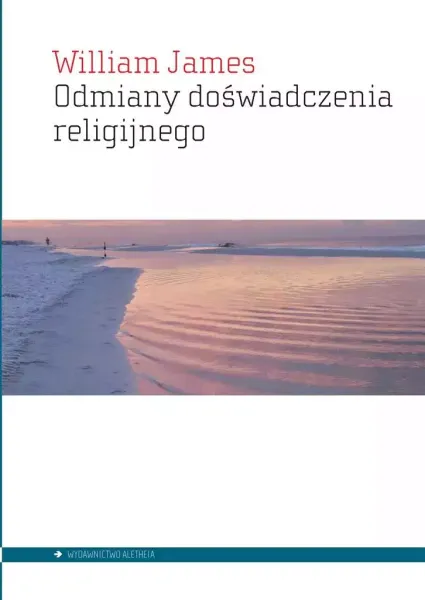 Odmiany doświadczenia religijnego zdjęcie 1