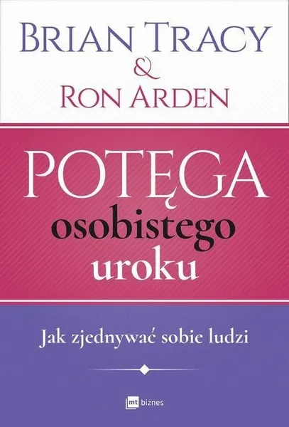 Potęga osobistego uroku Tracy Brian,Arden Ron zdjęcie 2