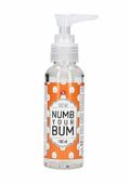 Anal Lube - Numb Your Bum - 100 Ml