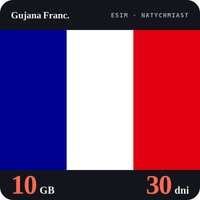Karta eSIM Internet Gujana Franc. 10 GB na 30 dni - bez rejestracji