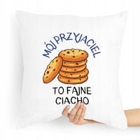 Poduszka Dla Przyjaciela To Fajne Ciacho Prezent Z Nadrukiem Ze Zdjęciem