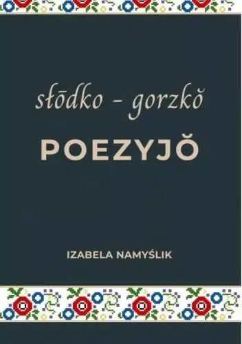 Słodko gorzko poezyjo zdjęcie 1
