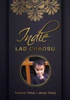 Indie. Ład chaosu