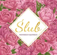 Karnet Kwd Z Bilecikiem Hs Ślub Piwonie