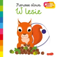 Akademia Mądrego Dziecka. Pierwsze Słowa. W Lesie