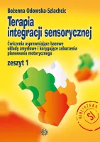 Terapia Integracji Sensorycznej Ćw. Zeszyt 1 W.9