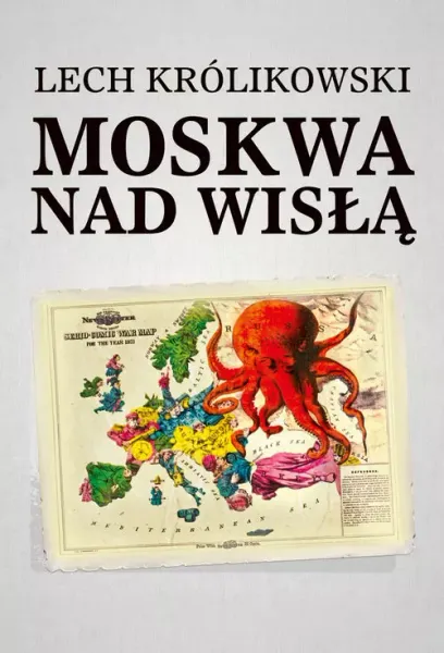 Moskwa nad Wisłą zdjęcie 1