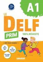 DELF Prim 100% reussite A1 + online - Marie Gouelleu