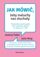 Jak Mówić, Żeby Maluchy Nas Słuchały