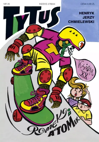 Komiks Tytus, Romek i A'Tomek - Księga XX - Druga wyprawa na Wyspy Nonsensu na Arena.pl