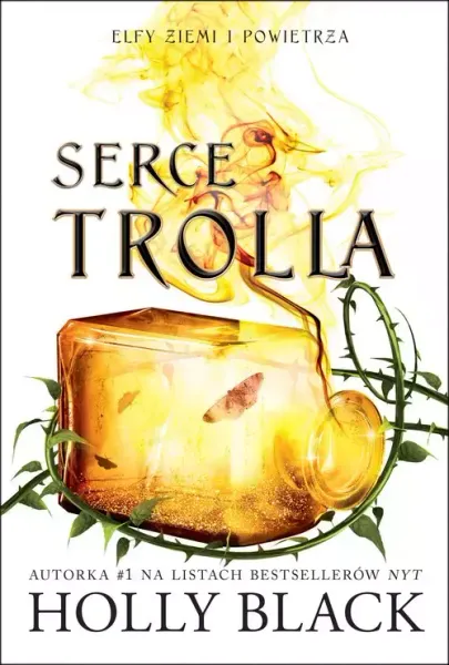 Elfy ziemi i powietrza. Tom 2. Serce Trolla zdjęcie 1