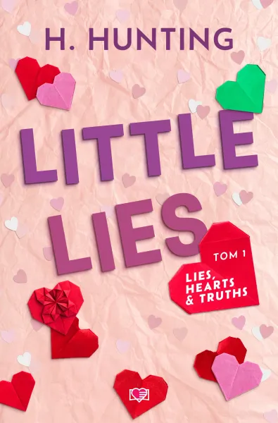 Lies, Hearts & Truths. Tom 1 zdjęcie 1