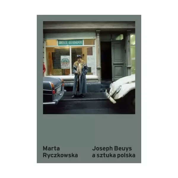 Joseph Beuys a sztuka polska zdjęcie 1