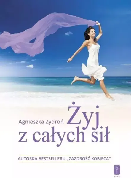 Żyj z całych sił zdjęcie 1