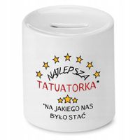 Dla Tatuażysty Prezent Skarbonka Najlepsza Z Nadrukiem Ze Zdjęciem