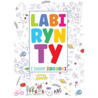 Labirynty i Inne Zagadki Dla Dzieci