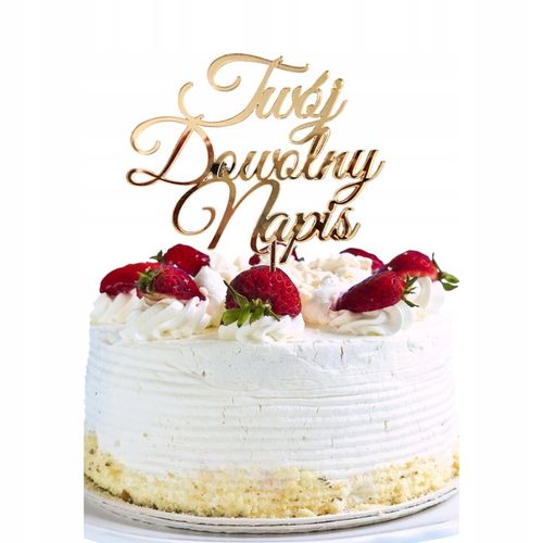 TOPPER NA TORT dekoracja LUSTRZANE ODBICIE ZŁOTY PLEXI dowolny tekst na Arena.pl